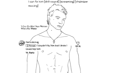 ‘I CAN FIX HIM’: Why readers of fanfiction fall for walking red flags